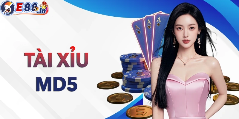 Tài xỉu MD5 - 6 cách chơi hiệu quả không ngờ